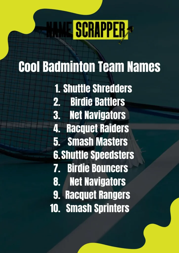 Cool Badminton Team Name