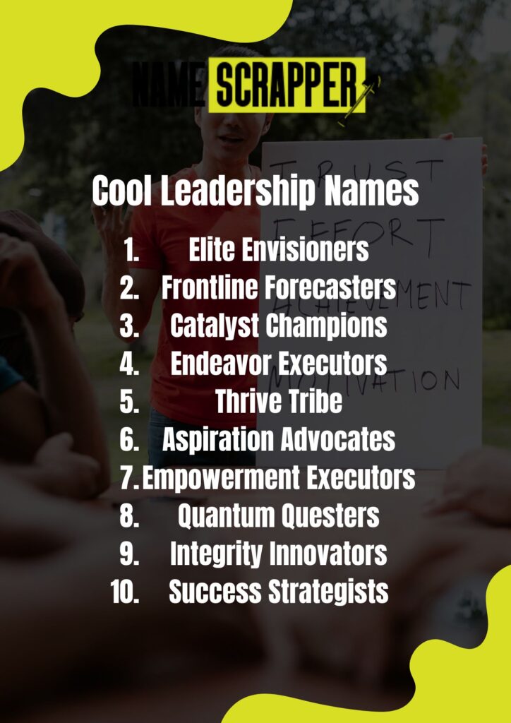 Cool Leadership Names