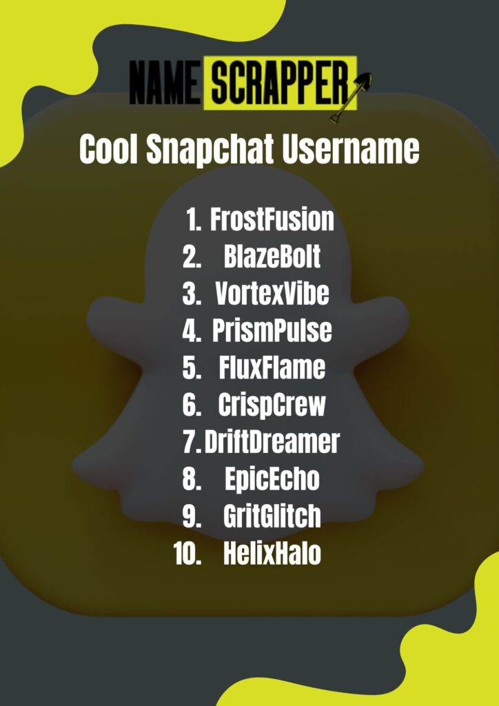 Cool Snapchat usernames