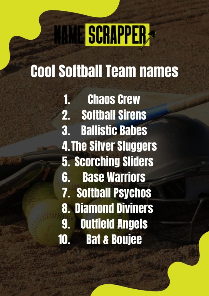 Cool Softball team names