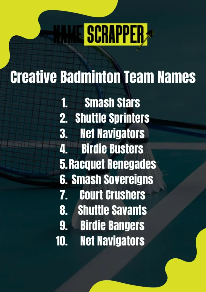 Creative Badminton Team Name