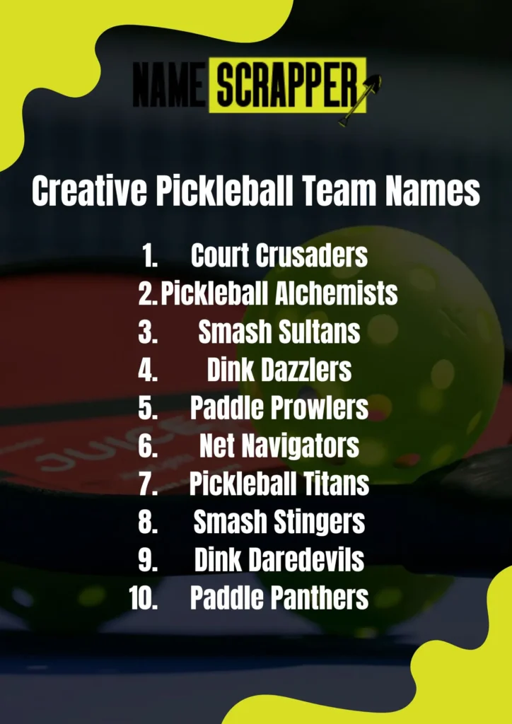 Creative Pickleball Team Names
