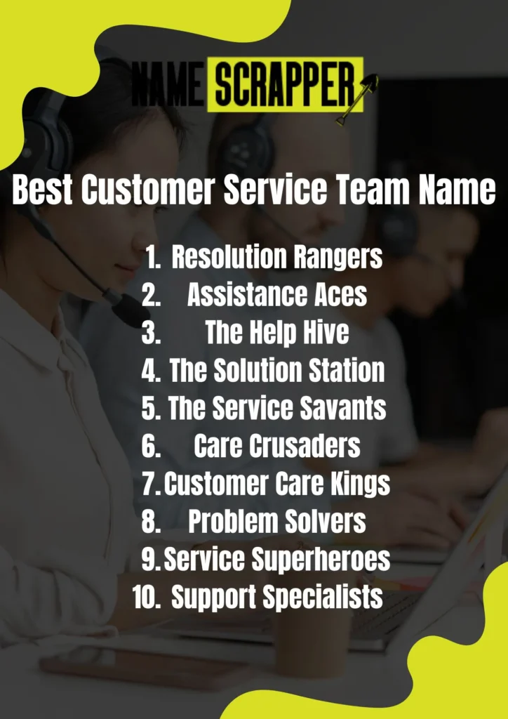 Best Customer Service Team Name
