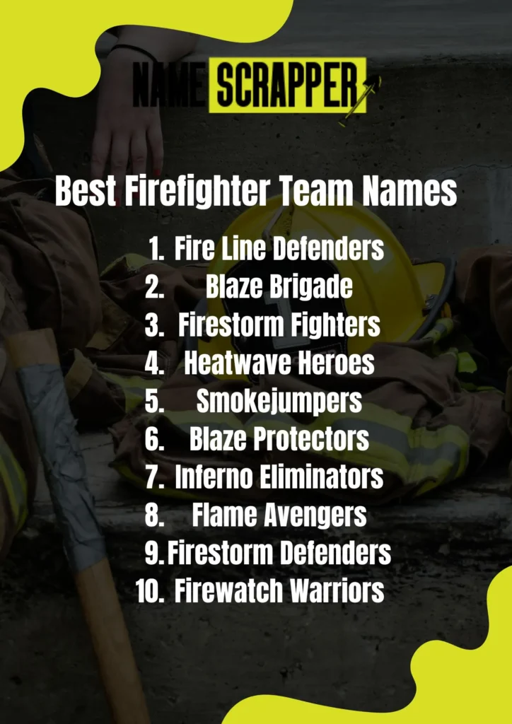 Best Firefighter Team Names