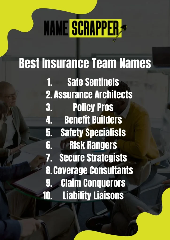Best Insurance Team Names