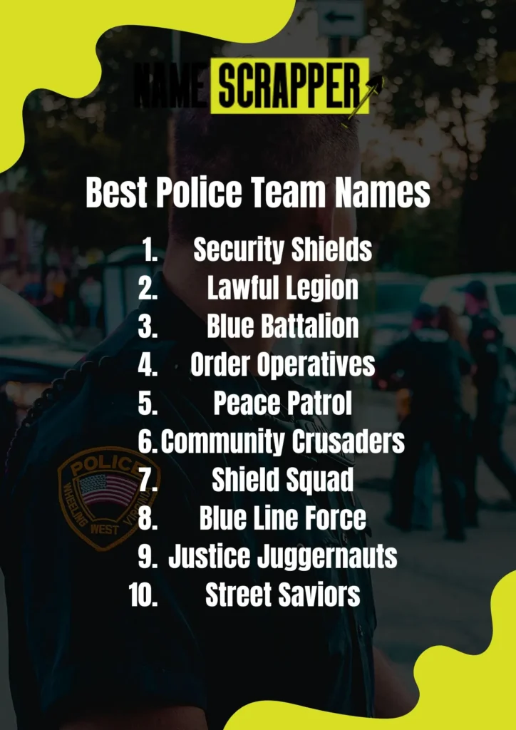 Best Police Team names