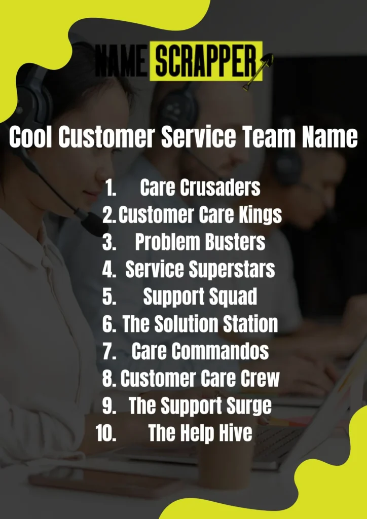 Cool Customer Service Team Name