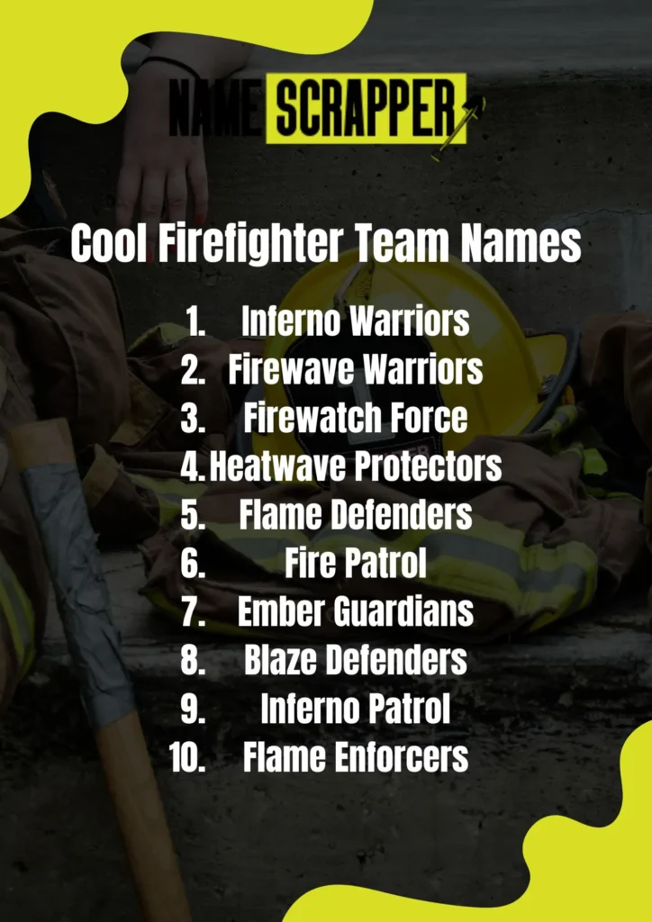 Cool Firefighter Team Names