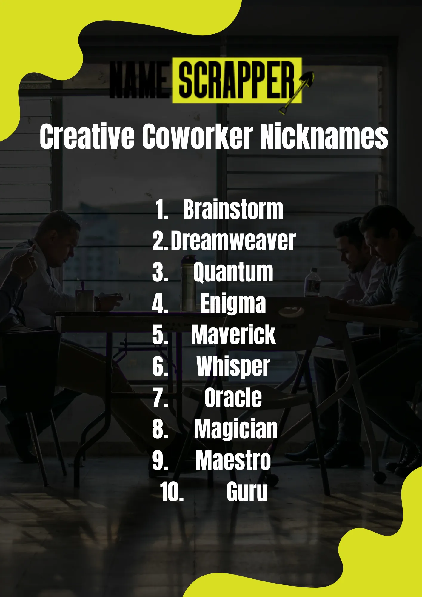 Creative Coworker Nicknames