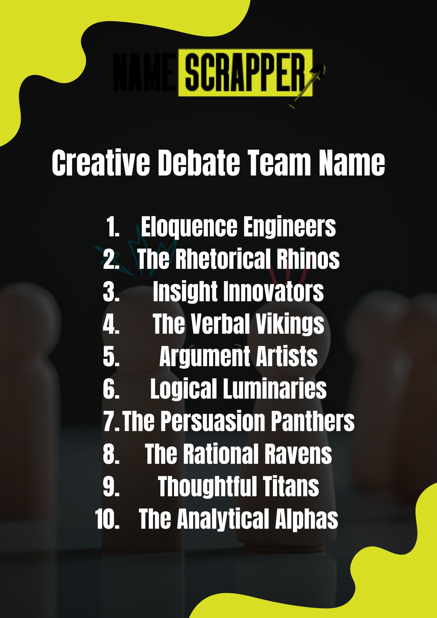 Creative Debate Team Name