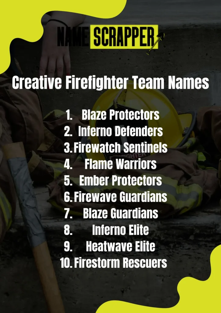 Creative Firefighter Team Names